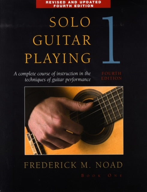 Book cover of: Solo Guitar Playing 1. By: Frederick Noad