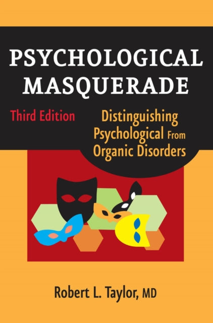 Book cover of: Psychological Masquerade, Second Edition. By: Robert L. Taylor, Taylor, Robert L.