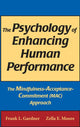Book cover of: Psychology of Enhancing Human Performance. By: Frank Gardner, Frank L. Gardner