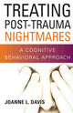 Book cover of: Treating Post-Trauma Nightmares. By: Joanne L. Davis