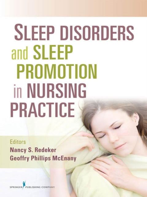 Book cover of: Sleep Disorders and Sleep Promotion in Nursing Practice. By: Nancy S. Redeker