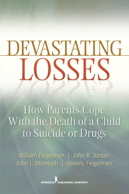 Book cover of: Devastating Losses. By: William Feigelman