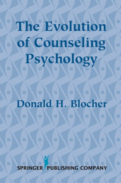 Book cover of: Evolution of Counseling Psychology