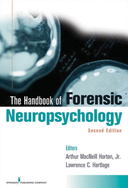 Book cover of: Handbook of Forensic Neuropsychology