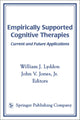 Book cover of: Empirically Supported Cognitive Therapies. By: William, J. Lyddon