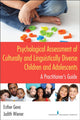 Book cover of: Psychological Assessment of Culturally and Linguistically Diverse Children and Adolescents. By: Esther Geva