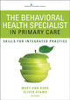 Book cover of: Behavioral Health Specialist in Primary Care. By: Mary Ann Burg