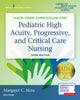 Book cover of: AACN Core Curriculum for Pediatric High Acuity, Progressive, and Critical Care Nursing. By: Margaret C. Slota