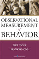 Book cover of: Observational Measurement of Behavior. By: Paul Jordan Yoder, Paul J. Yoder