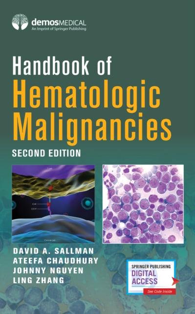 Book cover of: Handbook of Hematologic Malignancies. By: David A. Sallman