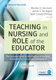 Book cover of: Teaching in Nursing and Role of the Educator, Third Edition. By: Marilyn Oermann