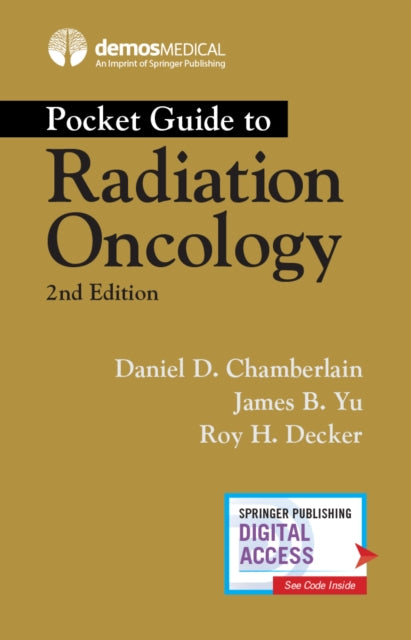 Book cover of: Pocket Guide to Radiation Oncology. By: Daniel Chamberlain