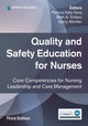 Book cover of: Quality and Safety Education for Nurses, Third Edition. By: Patricia Kelly