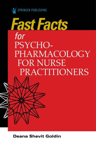 Book cover of: Fast Facts for Psychopharmacology for Nurse Practitioners. By: Deana Shevit Goldin