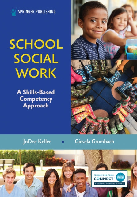 Book cover of: School Social Work. By: Jodee Keller