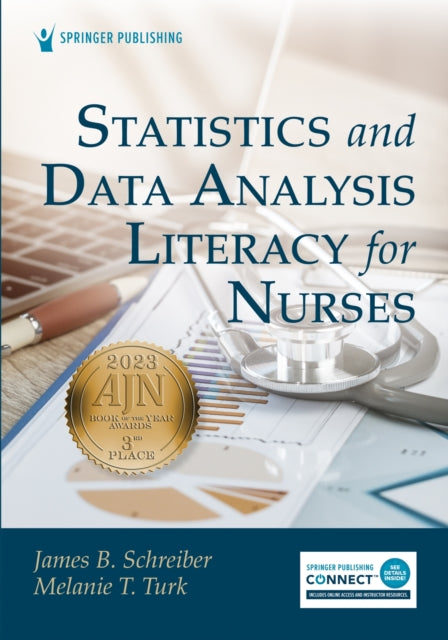 Book cover of: Statistics and Data Analysis Literacy for Nurses. By: James B. Schreiber