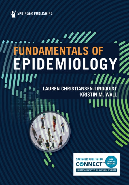 Book cover of: Fundamentals of Epidemiology. By: Lauren Christiansen-Lindquist
