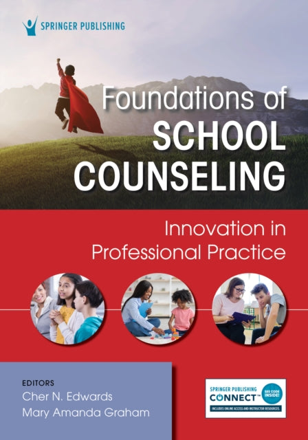 Book cover of: Foundations of School Counseling. By: Cher N. Edwards