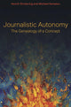 Book cover of: Journalistic Autonomy. By: Henrik Örnebring