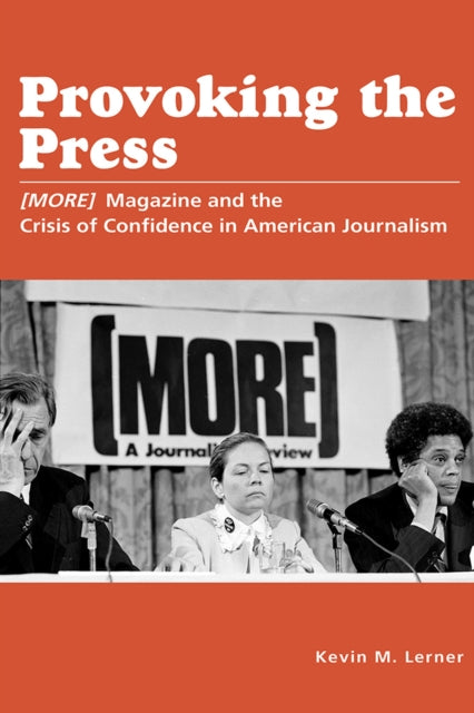 Book cover of: Provoking the Press. By: Kevin M. Lerner