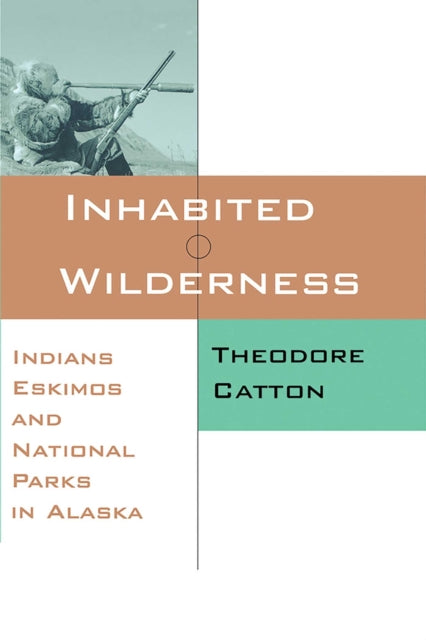 Book cover of: Inhabited Wilderness