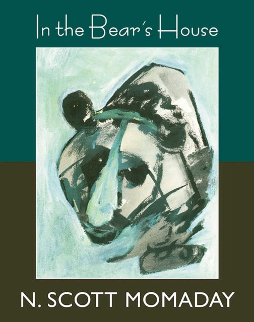 Book cover of: In the Bear's House. By: N. Scott Momaday