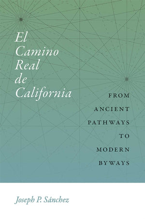El Camino Real De California