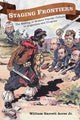 Book cover of: Staging Frontiers. By: William Garrett Acree