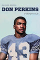Book cover of: Don Perkins. By: Richard Melzer