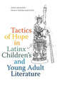Book cover of: Tactics of Hope in Latinx Children's and Young Adult Literature