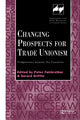 Book cover of: Changing Prospects for Trade Unionism. By: P. Fairbrother