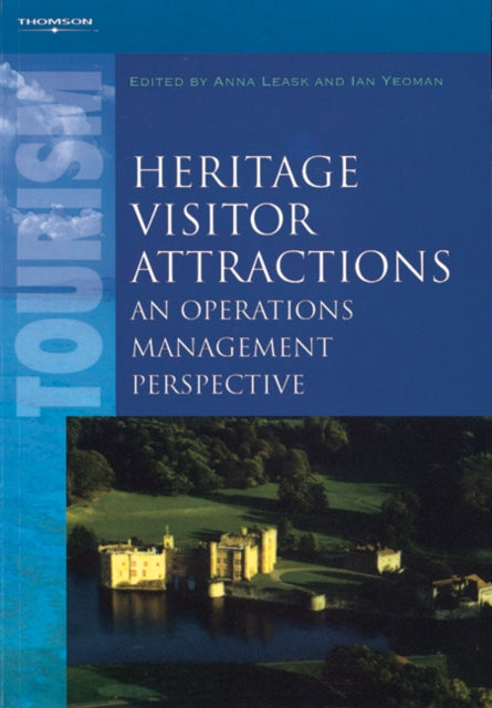 Book cover of: Heritage Visitor Attractions. By: Anna Leask