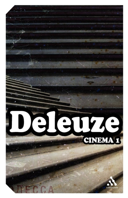 Book cover of: Cinema I. By: Gilles Deleuze
