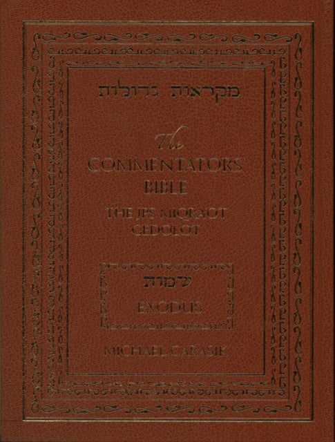 Commentators' Bible: Exodus