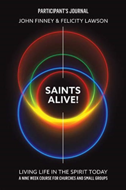Book cover of: Saints Alive! Participants Journal