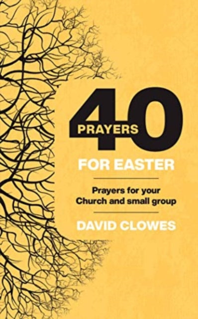 Book cover of: 40 PRAYERS FOR EASTER