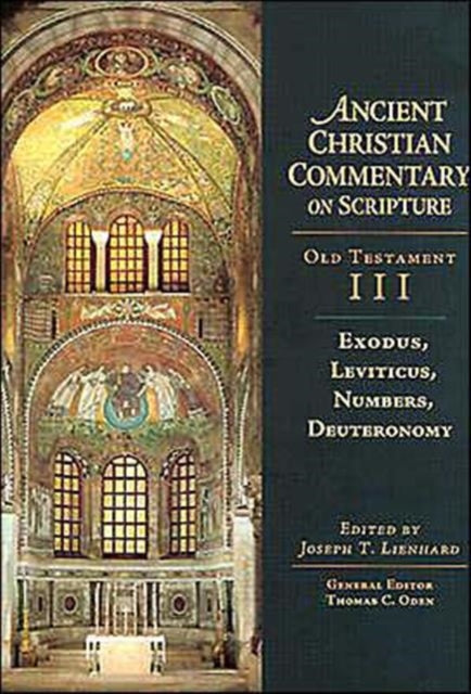 Book cover of: Exodus, Leviticus, Numbers, Deuteronomy. By: Joseph T. Lienhard
