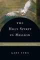 Book cover of: Holy Spirit in Mission – Prophetic Speech and Action in Christian Witness