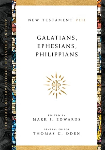 Book cover of: Galatians, Ephesians, Philippians. By: Mark J. Edwards