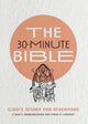 Book cover of: 30–Minute Bible – God`s Story for Everyone. By: Craig G. Bartholomew