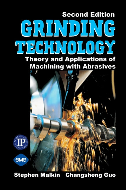 Book cover of: Grinding Technology. By: Stephen Malkin, S. Malkin