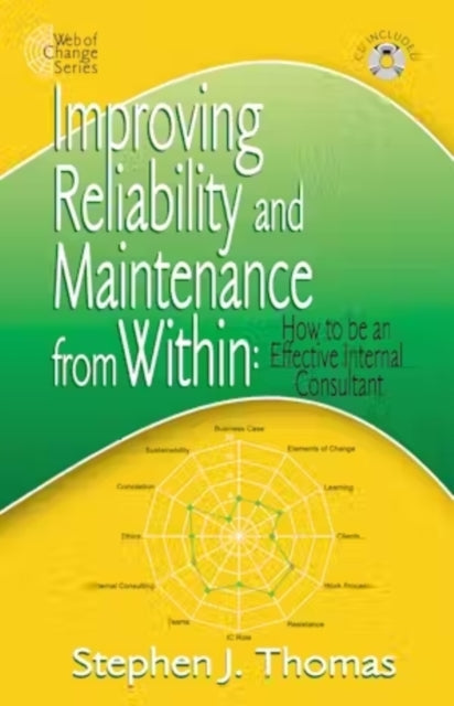 Book cover of: Improving Reliability and Maintenance from within. By: Stephen J. Thomas, Stephen Thomas