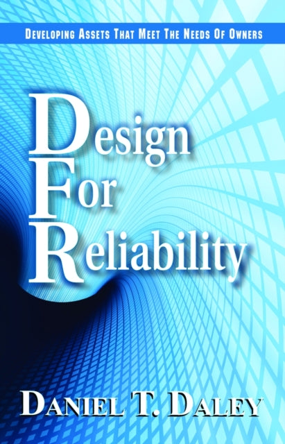 Book cover of: Design for Reliability