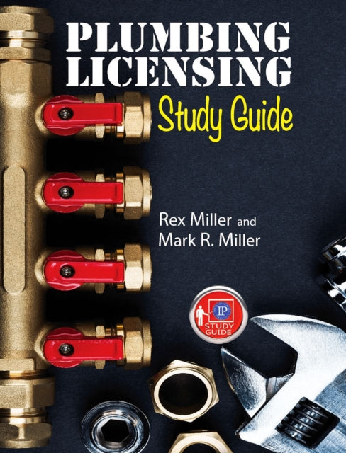 Book cover of: Plumbing Licensing Study Guide. By: Rex Miller