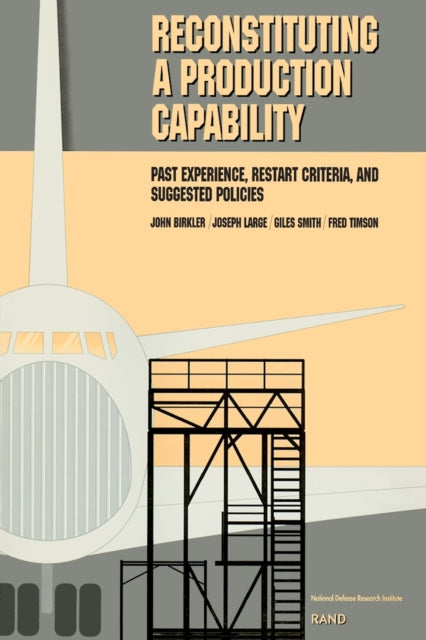 Book cover of: Reconstituting a Production Capability. By: J. L. Birkler