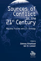 Book cover of: Sources of Conflict in the 21st Century. By: Zalmay Khalilzad