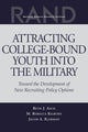 Book cover of: Attracting College-bound Youth into the Military. By: Beth J. Asch