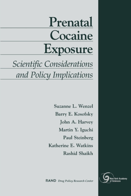 Book cover of: Prenatal Cocaine Exposure. By: Suzanne Wenzel