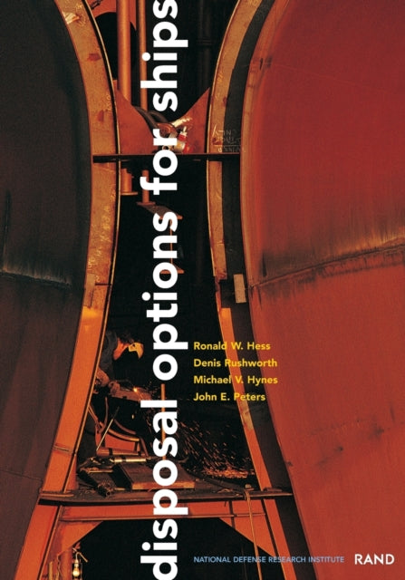 Book cover of: Disposal Options for Ships. By: Ronald W Hess