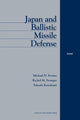 Book cover of: Japan and Ballistic Missile Defense. By: Michael Swaine